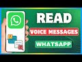 How To Read Voice Messages On WhatsApp | Transcribe WhatsApp Audio