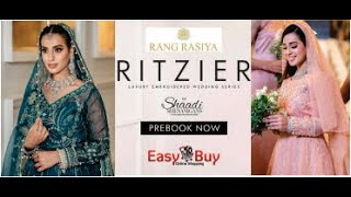 Rang Rasiya Ritzier '22 l Luxury Embroidered Wedding Series l Chiffon Collection L EasytoBuy