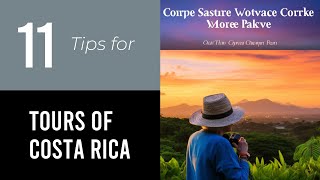 11 Tips On Tours Of Costa Rica For Seniors