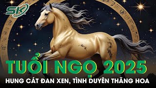 Tử vi tuổi Ngọ 2025: Hung cát đan xen, Chính Ấn chiếu mệnh, tình duyên thăng hoa | SKĐS