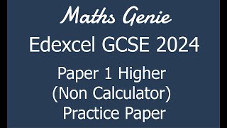 Edexcel GCSE 2024 Higher Paper 1 (Non Calculator) Revision Practice Paper