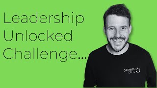 Leadership Unlocked Tutorial