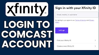 Comcast Email Account Sign In: How to Login to Your Comcast Email Account?