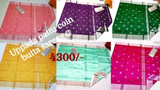 ||ॐ||Latest uppada pattu coin butta sarees@4300 from uppada wholesalers|pure uppada pattu sarees