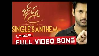 #SinglesAnthem Full video song | Bheeshma video songs | Nithin, Rashmika | whatsapp status | Telugu