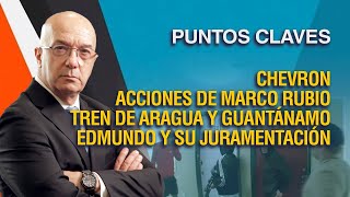 Tren de Aragua, Mensaje de María Corina, Chevron, Maduro Objetivo Militar, Juramentación de Edmundo