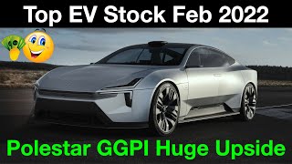 Polestar GGPI Gores Guggenheim Top EV Stock Pick for February 2022 | Low Risk Huge Potential Gains 🔥