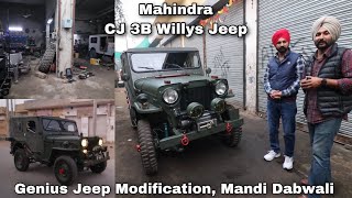 CJ 3B Willys Jeep OverLand | 4X4 Drive |  Semi HardTop | Genius Jeep Modification | Mandi Dabwali