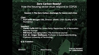Zero Carbon Ready? How the housing sector must respond to COP26: Session 1