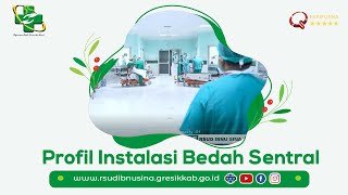 Profile Instalasi Bedah Sentral (IBS)