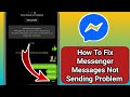 How to Fix Message Not Sending Problem in Messenger (2025 Guide).
