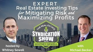 WS 02 - Expert Real Estate Investing Tips for Mitigating Risk and Maximizing Profits