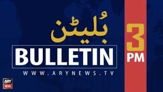 ARY News | Bulletin | 3 PM | 2nd December 2021