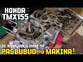 HONDA TMX155... PAANO BA MAGBUO NG MAKINA?