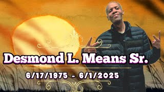Remembering Desmond Means Sr SLIDESHOW