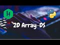 102 - 2D Array-DS | Arrays | Hackerrank Solution | Python