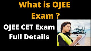 What is OJEE Exam, MBA, Engineering, Pharmacy, Architecture, Planning, MCA Admission in Odisha State