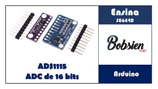 S06E40 - Arduino - ADC de 16 bits com alerta configurável (ADS1115)