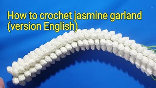 How to jasmine garland (Version English)