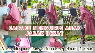 CARAKU MENGURUS ANAK JARAK DEKAT | ibu rumah tangga 2 anak | beberes kontrakan 3 petak