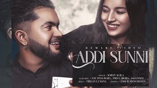 Addi Sunni [ Remake Video ] || Karan Aujla || Nav Phagawra || Punjabi Video || 2021 @speedrecords