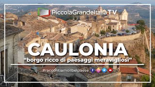 Caulonia - Piccola Grande Italia