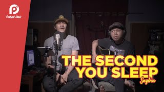 The Second You Sleep - Saybia I PRIBADI HAFIZ #LiveAcoustic