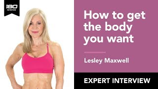 Lesley Maxwell: Body Sculpting and Weight Training Over Cardio
