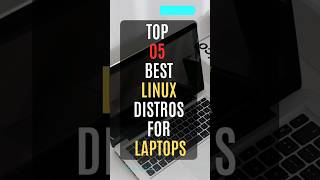 Top 5 Best Linux Distros for Laptops #linux #linuxdistro #laptop