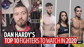Dan Hardy's top 10 fighters to watch out for in 2020