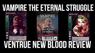 Ventrue New Blood Deck - Vampire the Eternal Struggle VtES 5th Edition