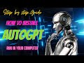 How to use AutoGPT & How to install Auto-GPT | Auto GPT Tutorials