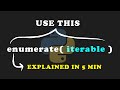 You Need To Use This In Python | Python enumerate() Tutorial