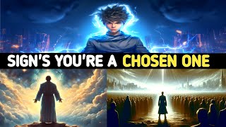 9 DISTINCT Signs You're a Chosen One | All The Chosen Ones Must Know This.
