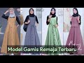 Model Gamis Remaja Terbaru | Gamis Remaja Kekinian