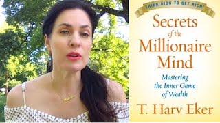 SECRETS OF THE MILLIONAIRE MIND BY T. HARV EKER | BOOK SUMMARY