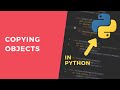 Copying objects - 1 Minute Python Tutorial #shorts