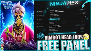 FREE PANEL PC GRATIS OB47 WALLHACK | SPEED | SNIPER LIFETIME FREE FIRE 🎁| ANTI BAN 100 %| NINJA HEX