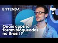 Entenda: além do Telegram quais apps já foram bloqueados no Brasil? – TecMundo