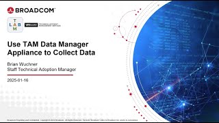 TAM Lab - Nano - Use TAM Data Manager Appliance to Collect Data