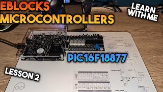 Loops - Learning Microcontrollers with EBlocks & Flowcode #2