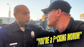 "You're a F**KING Moron Bro!" Camera Man BLISTERS LA Cops During STOP