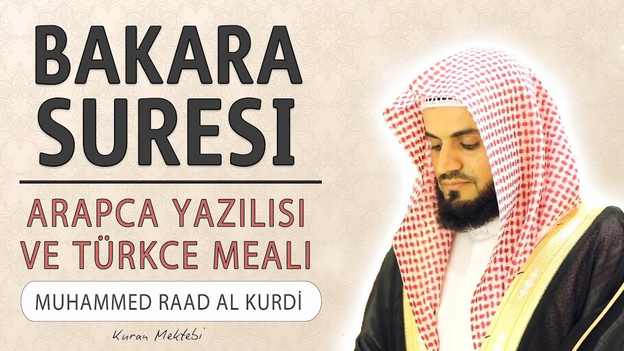 Bakara Suresi Anlamı Dinle Muhammed Raad Al Kurdi (Bakara Suresi Arapça ...