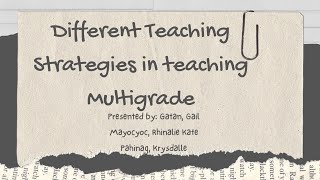 Different Strategies in teaching Multigrade