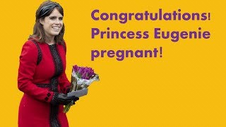 Princess Eugenie pregnant!