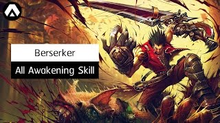 [Kritika] New Berserker : All Awakening Skill (LV.10) Red \u0026 Blue (Revise)