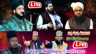 🔴 Live In - Faizane Siddique Confrence |Mufti Salman Azhari Syed Faizanul Hoda Gulam Rasool Balyavi