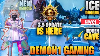 🔴  NEW 3.5 UPDATE IS HERE🔥120 FPS 🥳 RANK PUSH WITH DEMON1 #bgmi #bgmilive