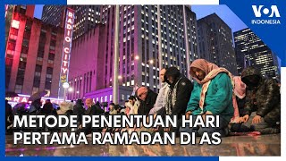 Metode Penentuan Hari Pertama Ramadan di AS