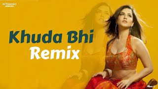 Khuda Bhi Jab - AfterHours Remix | Sunny Leone | Mohit Chauhan | AfterHours Productions